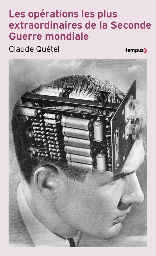 ebook cover of Les opérations les plus extraordinaires de la Seconde Guerre, by Claude Quétel