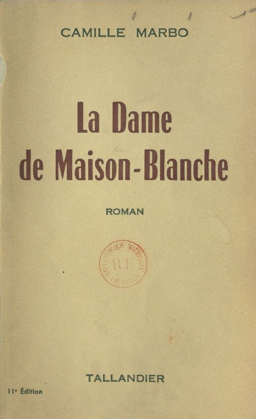 Couverture ebook de La dame de Maison-Blanche, de Camille Marbo