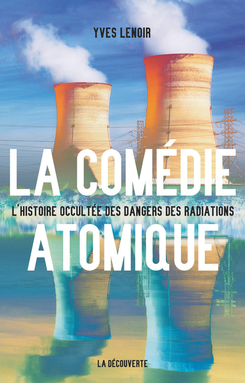 Couverture ebook de La comédie atomique, de Yves Lenoir