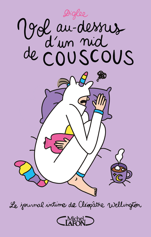 Couverture ebook de Le journal intime de Cléopâtre Wellington - tome 3 Vol au-dessus d'un nid de couscous, de Maureen Wingrove