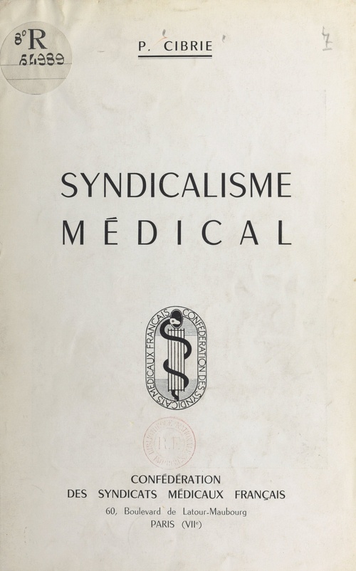 Couverture ebook de Syndicalisme médical, de Pierre-Paul Cibrie