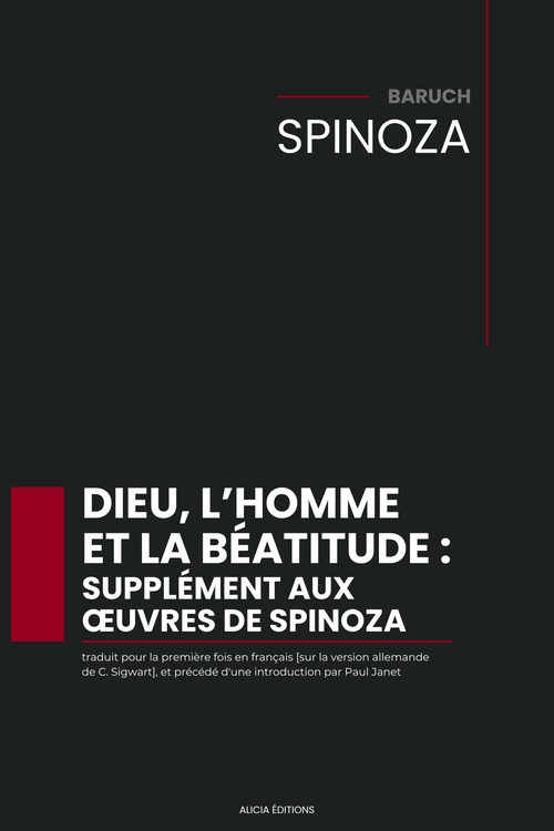 ebook cover of Dieu, l´homme et la béatitude : supplément aux oeuvres de Spinoza, by Baruch Spinoza