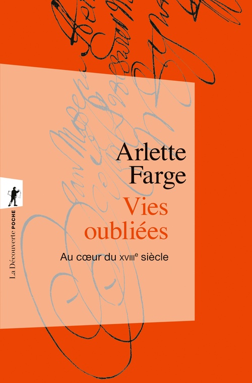 Couverture ebook de Vies oubliées - Au coeur du XVIIIe siècle, de Arlette Farge