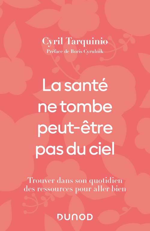 ebook cover of La santé ne tombe peut-être pas du ciel, by Cyril Tarquinio
