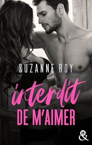 Couverture ebook de Interdit de m'aimer, de Suzanne Roy