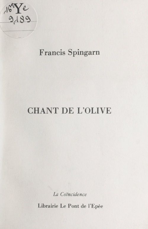 Couverture ebook de Chant de l'olive, de Francis Spingarn