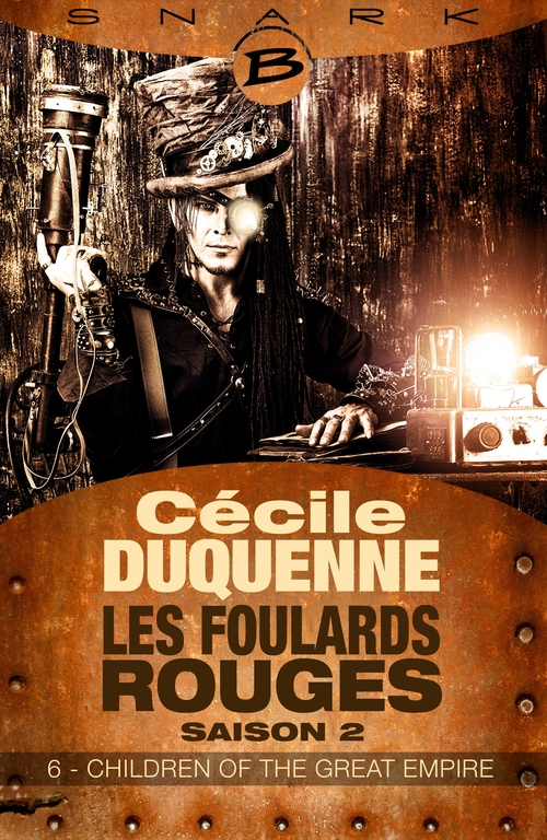 Couverture ebook de Les Foulards rouges - Saison 2, T2 : Children of the Great Empire - Épisode 6, de Cecile Duquenne