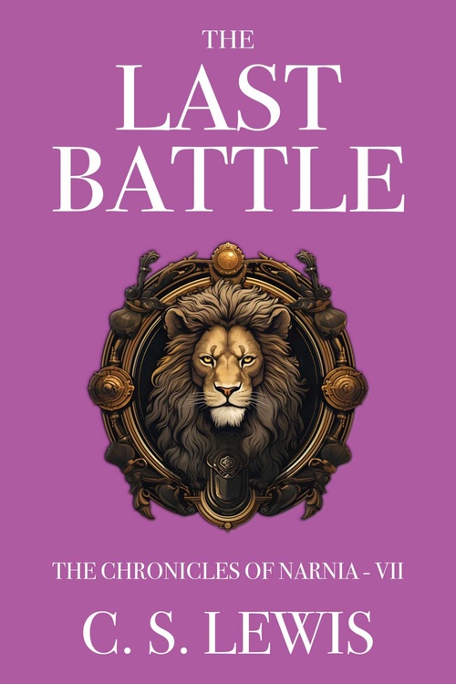 ebook cover of The Last Battle, by C. S. Lewis