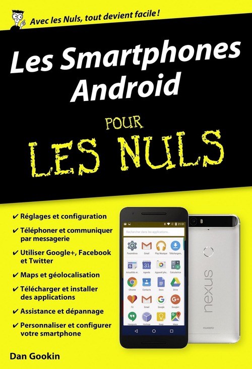 Couverture ebook de Les smartphones Android Poche pour les Nuls, de Dan Gookin