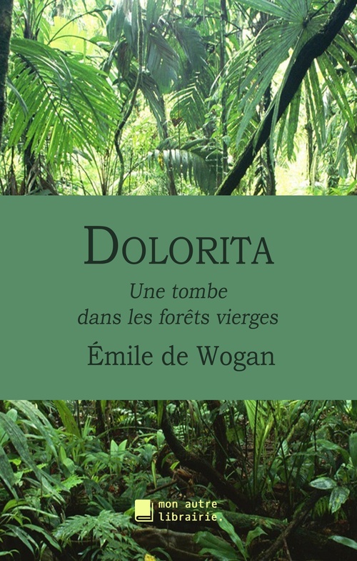 ebook cover of Dolorita, by Emile De Wogan