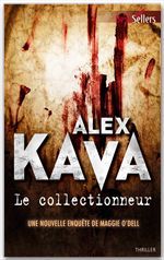 ebook cover of Le collectionneur, by Alex Kava