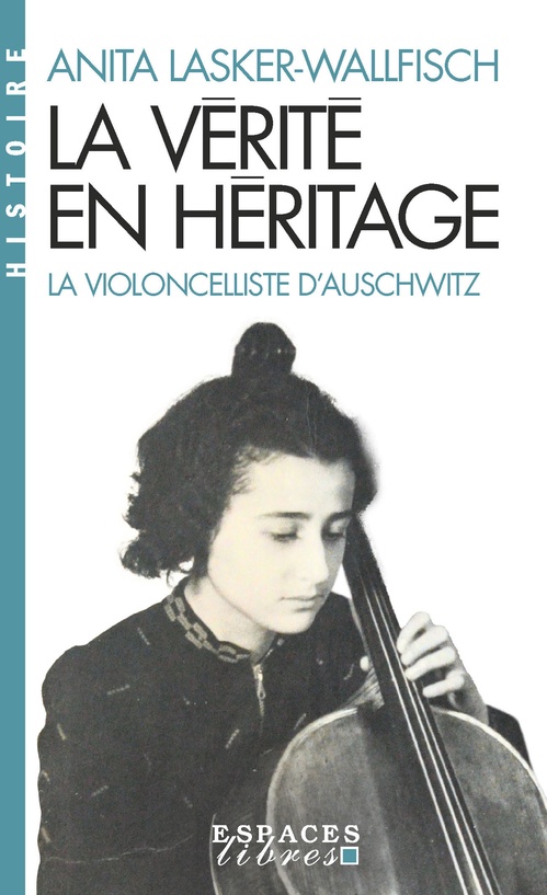 Couverture ebook de La Vérité en héritage, de Anita Lasker-Wallfisch