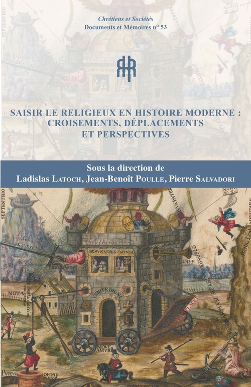 Couverture ebook de Saisir le religieux en histoire moderne : croisements, déplacements et perspectives, de