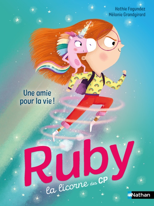 ebook cover of Ruby la licorne des CP : Une amie pour la vie !, by Kathie Fagundez