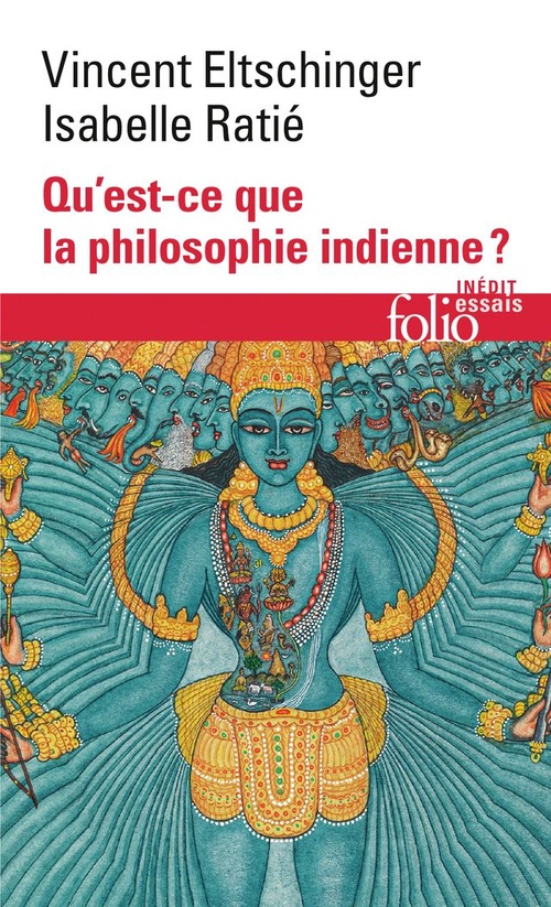 Couverture ebook de Qu'est-ce que la philosophie indienne ?, de Vincent Eltschinger, Isabelle Ratie