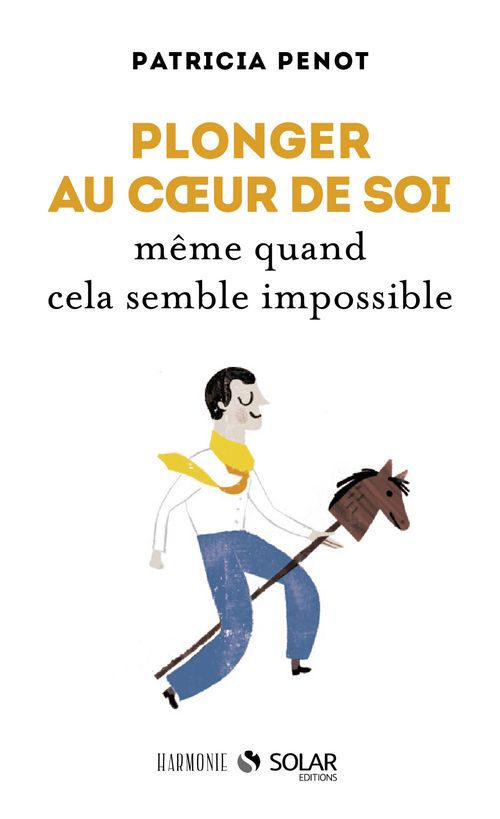 ebook cover of Plonger au coeur de soi, by Patricia Penot