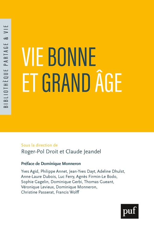 Couverture ebook de Vie bonne et grand âge, de Roger-Pol Droit, Claude Jeandel
