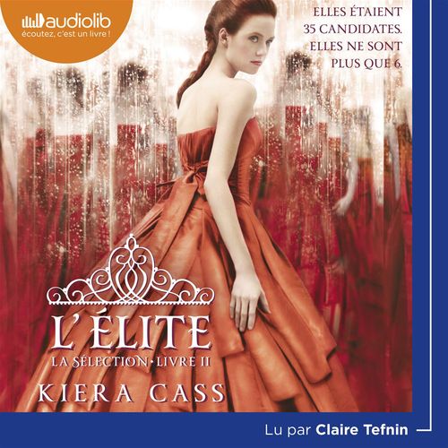 audiobook cover of La Sélection 2 - L'Élite, by Kiera Cass