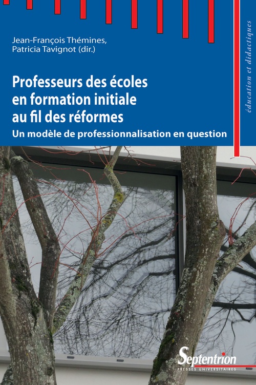 Couverture ebook de Professeurs des écoles en formation initiale au fil des réformes, de Collectif, Patricia Tavignot, Jean-François Thémines