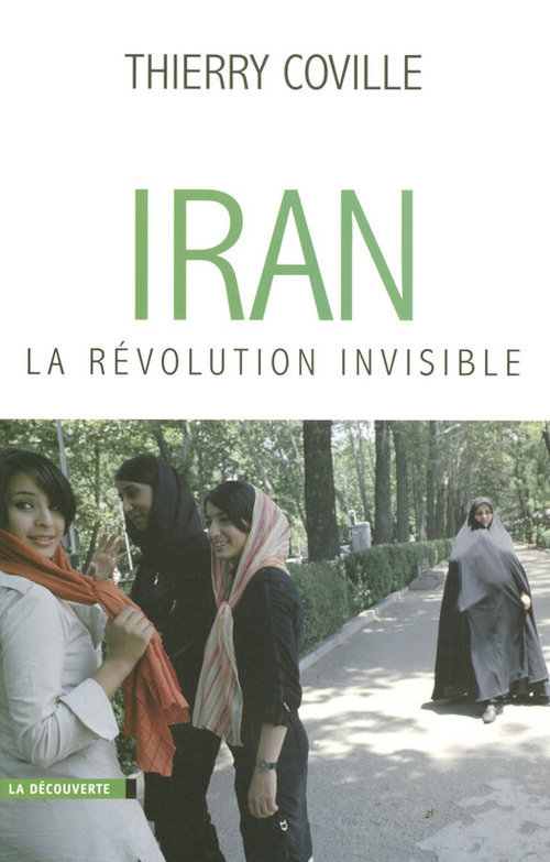 Couverture ebook de Iran, la révolution invisible, de Thierry Coville