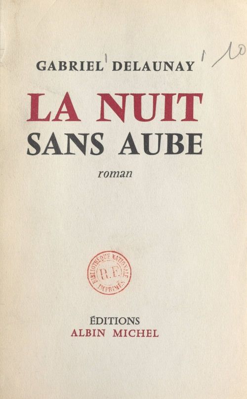 Couverture ebook de La nuit sans aube, de Gabriel Delaunay