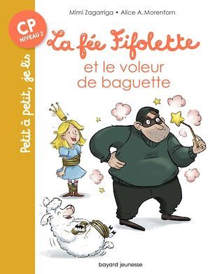 ebook cover of La fée Fifolette et le voleur de baguette, by Mimi Zagarriga, Alice A. Morentorn