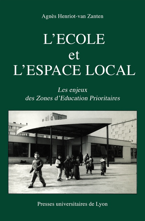 Couverture ebook de L'École et l'espace local, de Henriot-Van Zanten A