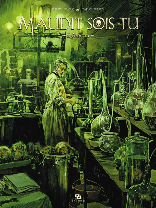 Couverture ebook de Maudit sois-tu - Tome 2 - Moreau, de Philippe Pelaez, Carlos Puerta