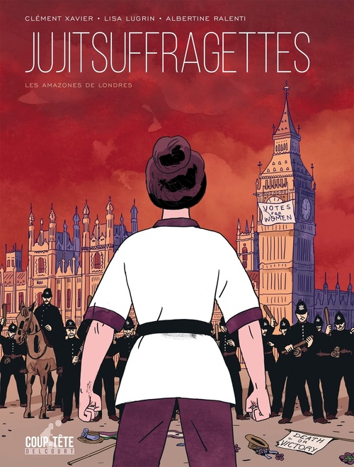 ebook cover of Jujitsuffragettes, les Amazones de Londres, by Clément Xavier, Lisa Lugrin