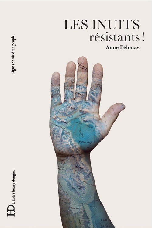 Couverture ebook de Les Inuits, résistants !, de Anne Pelouas