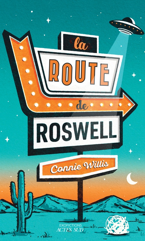 ebook cover of La route de Roswell, by Connie Willis