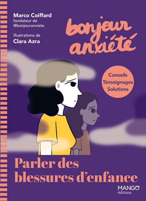 Couverture ebook de Bonjour Anxiété - Parler des blessures d'enfance, de Marco Coiffard de Bonjour anxiété