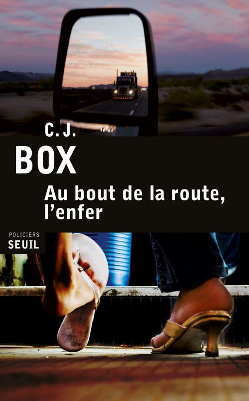 Couverture ebook de Au bout de la route, l'enfer, de C. j. Box