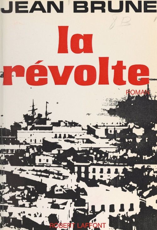 Couverture ebook de La révolte, de Jean Brune