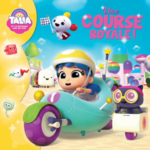 Couverture audiobook de Talia et le Royaume Arc-en-ciel: Une course royale !, de Anne Paradis