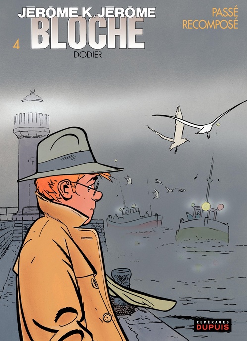ebook cover of Jérôme K. Jérôme Bloche - Tome 4 - Passé recomposé, by Alain Dodier