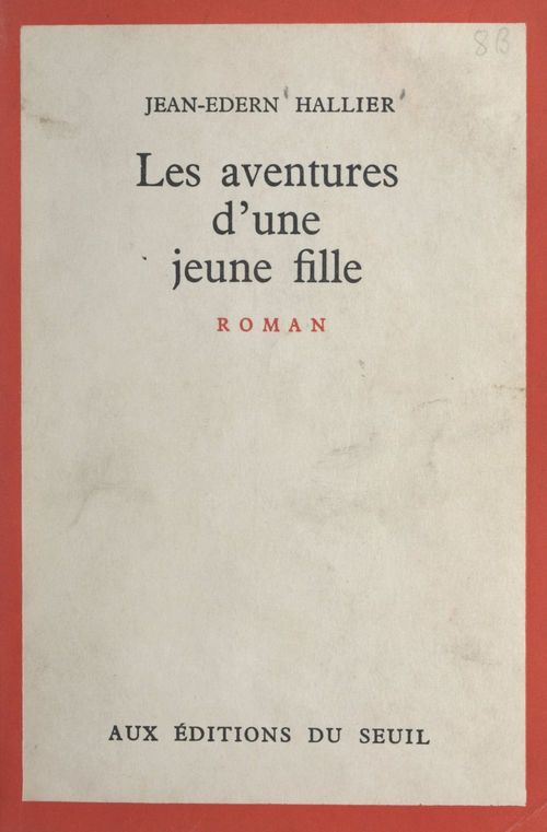 Couverture ebook de Les aventures d'une jeune fille, de Jean-edern Hallier