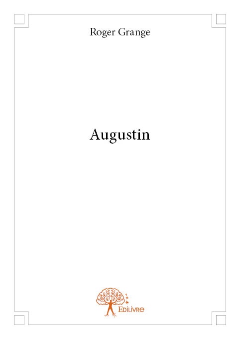 Couverture ebook de Augustin, de Roger Grange