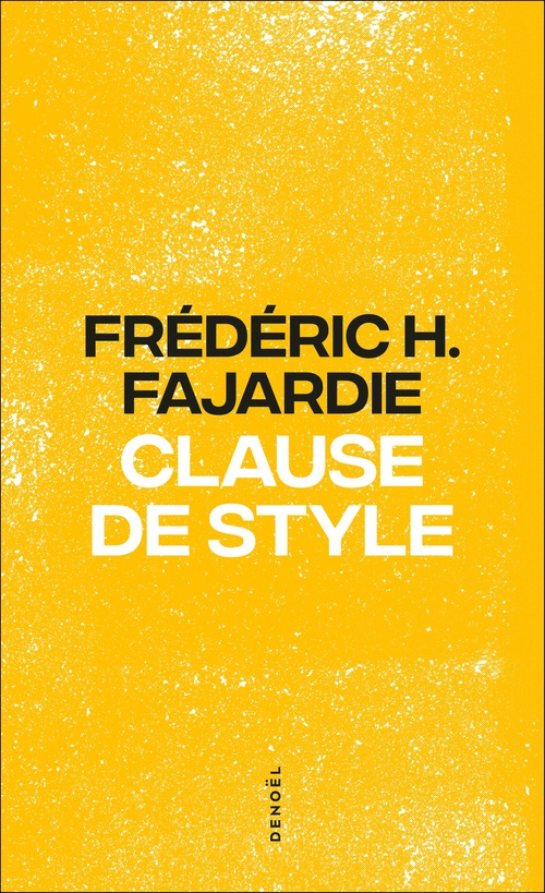 Couverture ebook de Clause de style, de Frédéric H. Fajardie