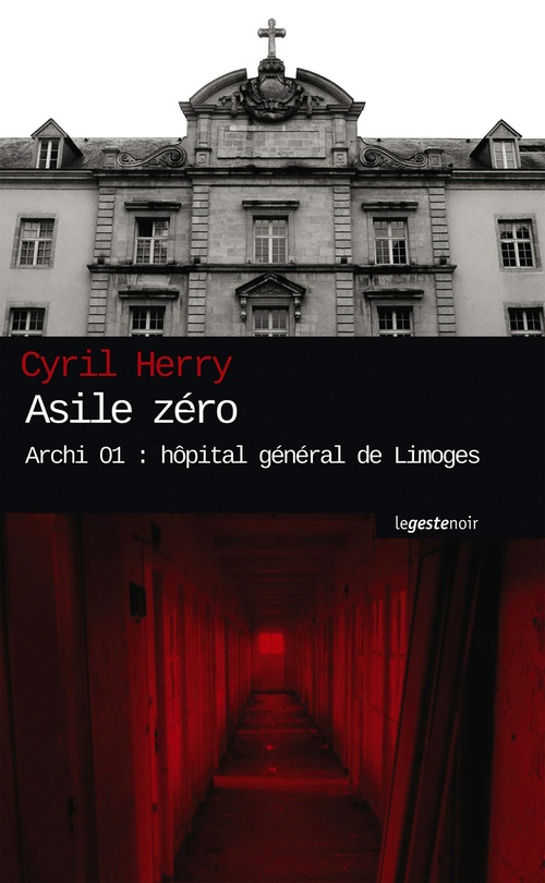 ebook cover of Asile zéro, by Cyril Herry