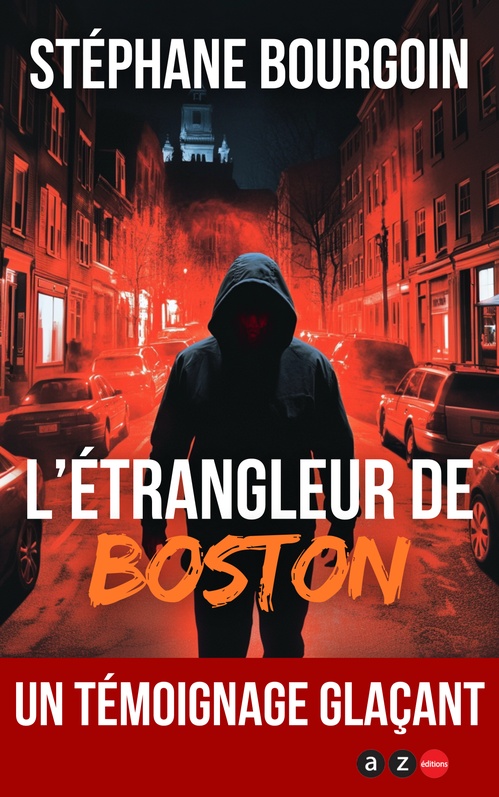 ebook cover of Les Confessions de l'étrangleur de Boston, by Stéphane Bourgoin