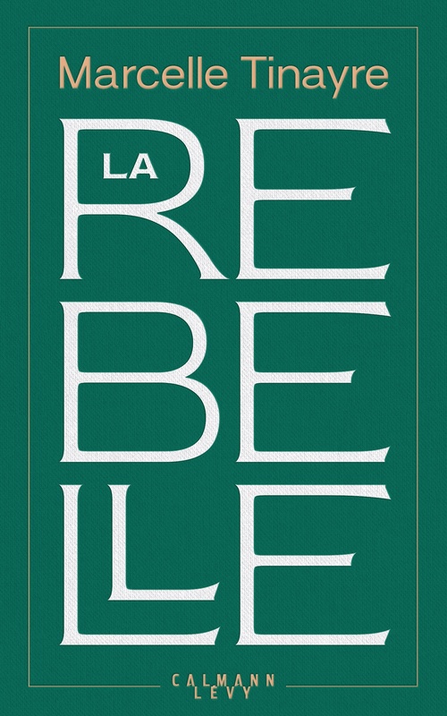 ebook cover of La Rebelle, by Marcelle Tinayre