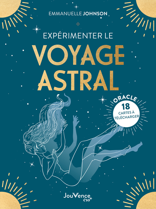 ebook cover of Expérimenter le voyage astral, by Emmanuelle Johnson