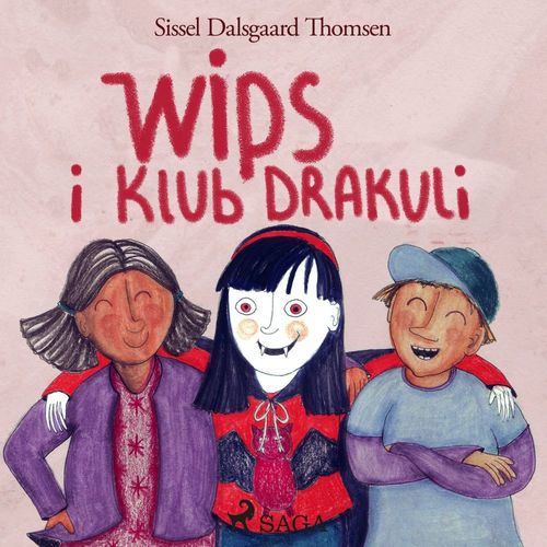 audiobook cover of Wips i Klub Drakuli, by Sissel Dalsgaard Thomsen