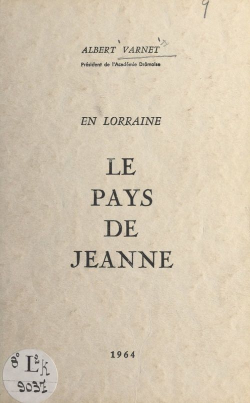 ebook cover of En Lorraine, le pays de Jeanne, by Albert Varnet