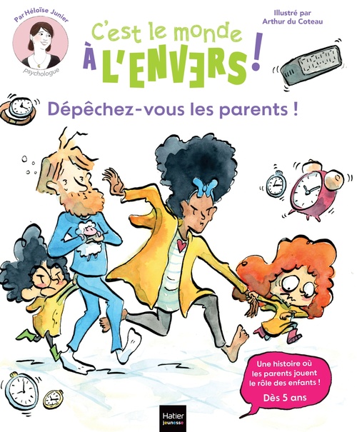 Couverture ebook de Sam & Cléo, c'est le monde à l'envers - Dépêchez-vous, les parents !, de Héloïse Junier