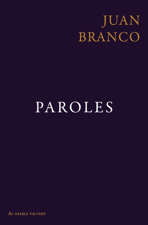 Couverture ebook de Paroles, de Juan Branco