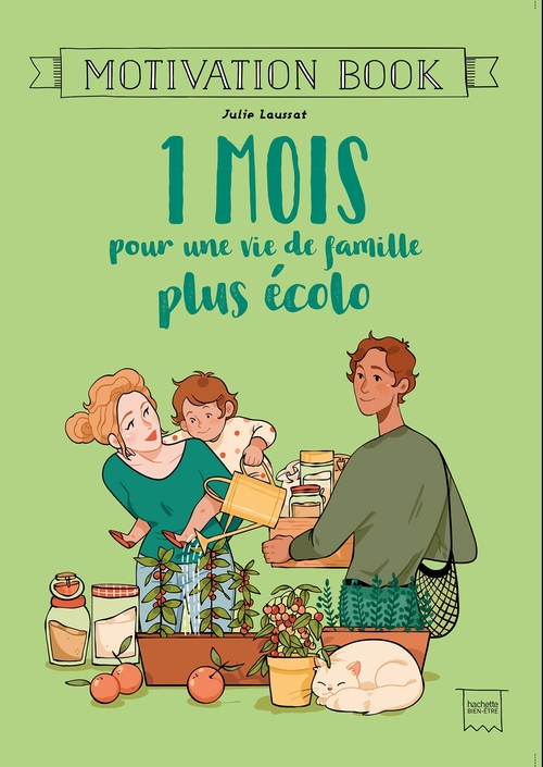 ebook cover of 1 mois pour une vie de famille plus écolo, by Julie Laussat