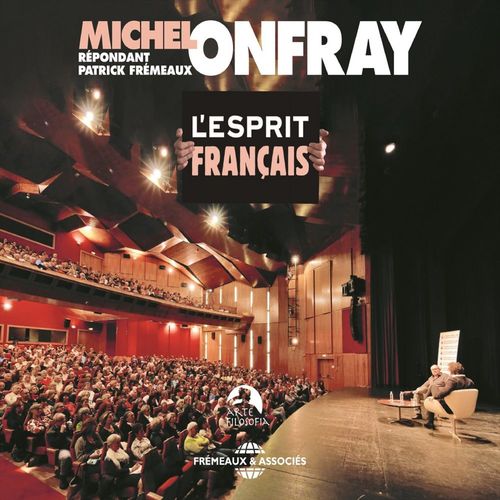 Couverture audiobook de L'Esprit français, de Michel Onfray