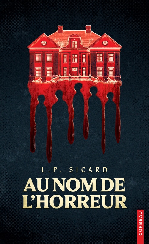 ebook cover of Au nom de l'horreur, by L.P. Sicard